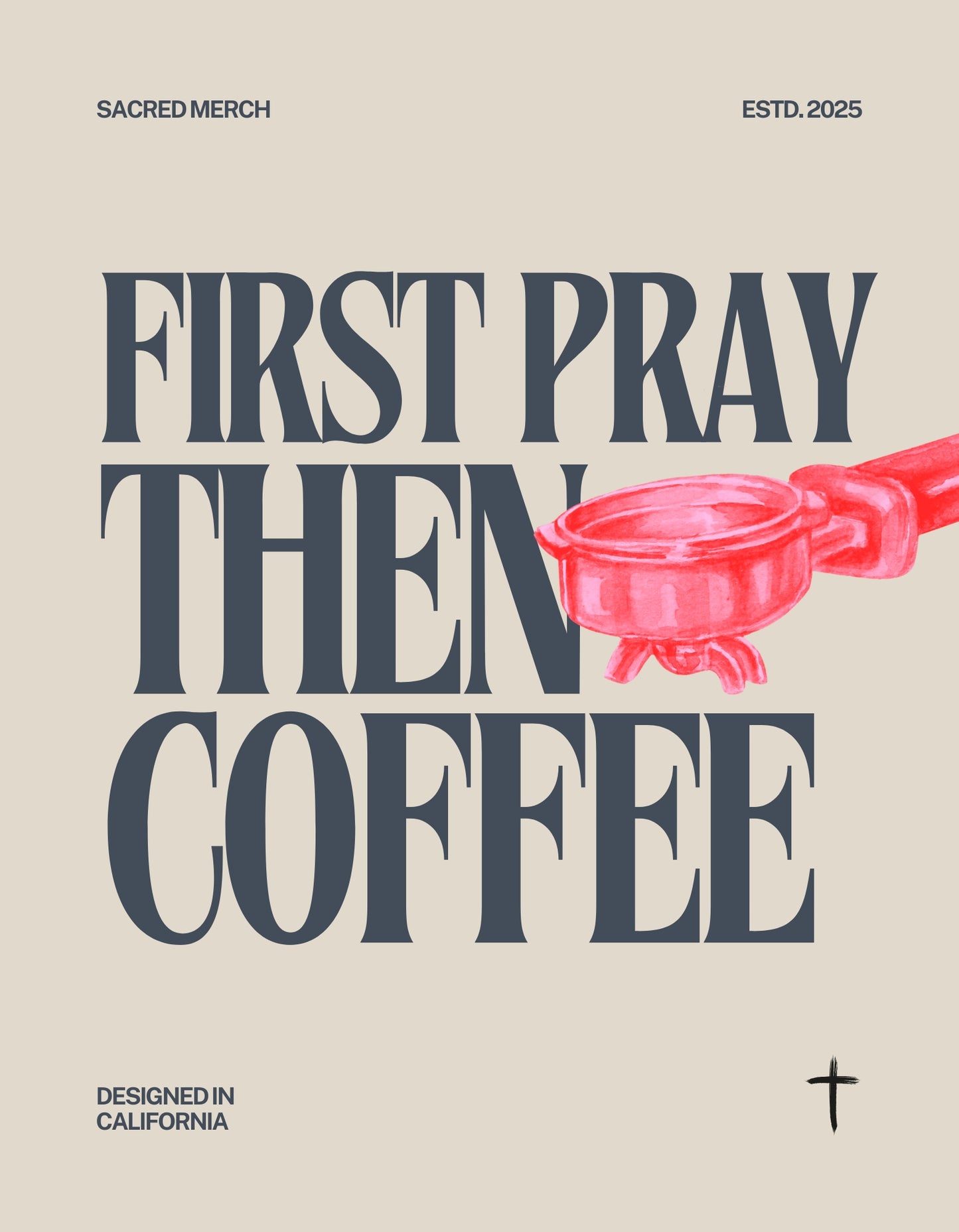 First Pray, Then Coffee Sweater – Faith & Caffeine Crewneck | Christian Coffee Lovers Apparel